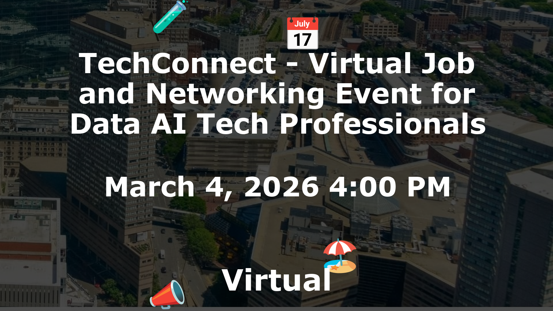 TechConnect - Virtual Job and Networking Event for Data AI Tech Professionals event image